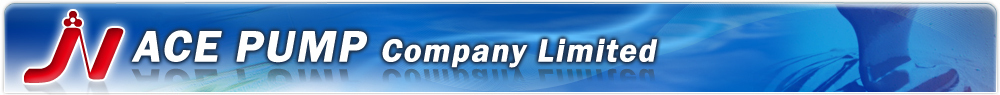 ACE PUMP Company Limited